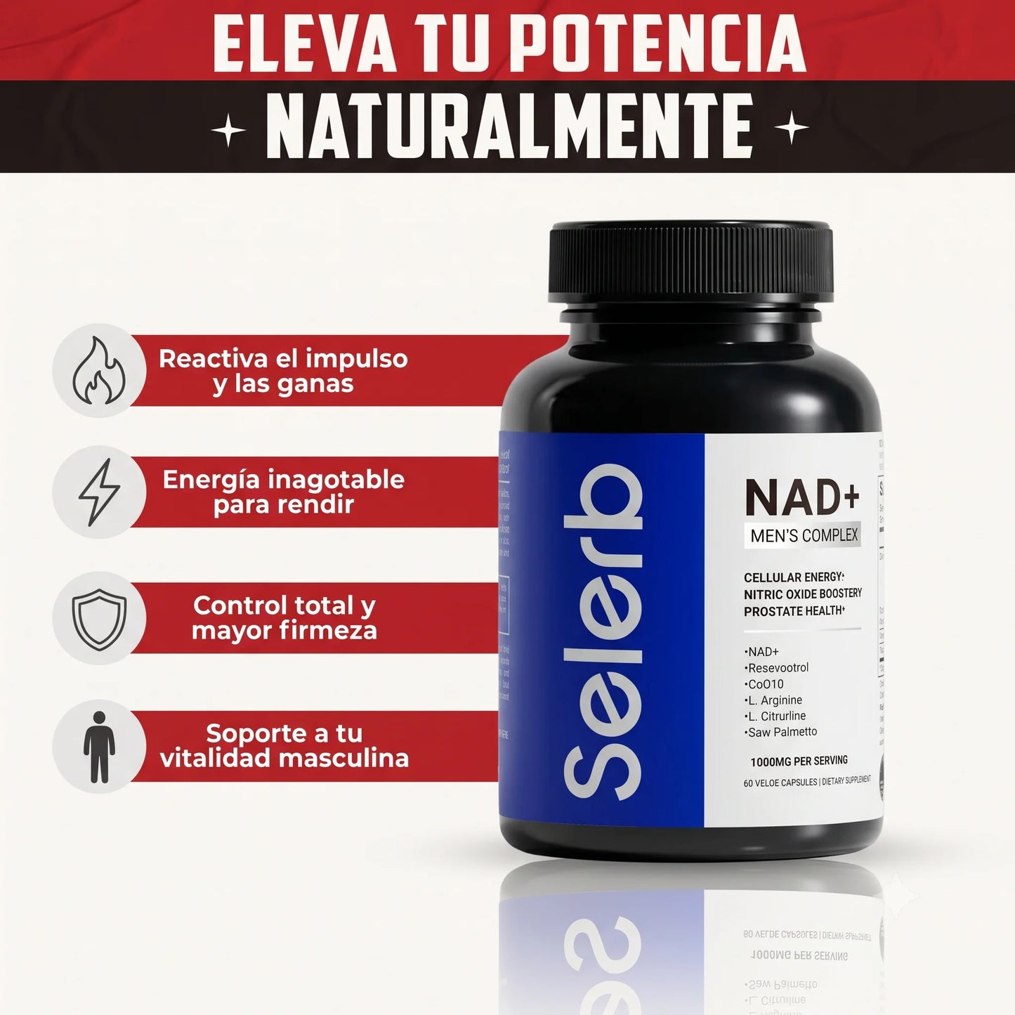 Selerb ™ + NAD | Fórmula de Potencia y Vitalidad Masculina (60 Cápsulas)